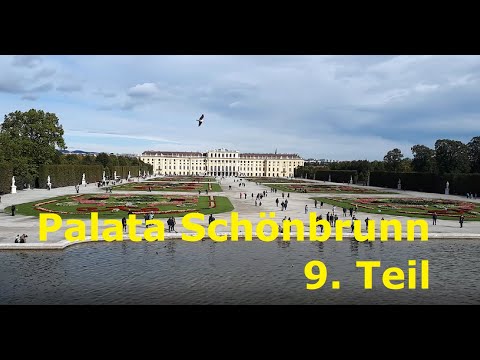 Palata Schönbrunn - Schönbrunn Palace - Schloß Schönbrunn - Wien Beč - 9.  Teil