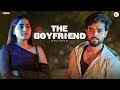 The BoyFriend Ego Telugu Short Film Average Indian Tamada Media
