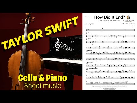 Taylor Swift - How Did It End? | Cello & Piano sheet music arrangement