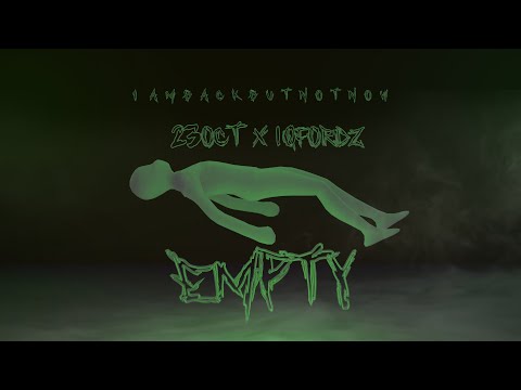 23Oct, 1QFordz -  Empty [Official Visualizer]
