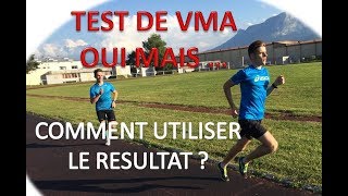 TEST DE VMA. OUI, MAIS ... 2 AUTRES TESTS QUE TU DOIS FAIRE ABSOLUMENT