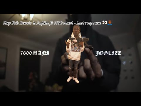 Kay Foh Reacts To 7600Mani x Joglizz - Last Response (Official Music Video)👀😒