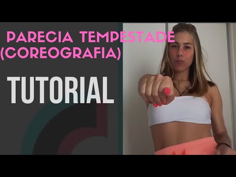 TUTORIAL (coreografia)- Parecia tempestade