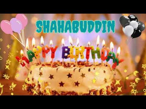 SHAHABUDDIN birthday song – Happy Birthday SHAHABUDDIN