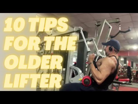 10 Tips For The Older Lifter
