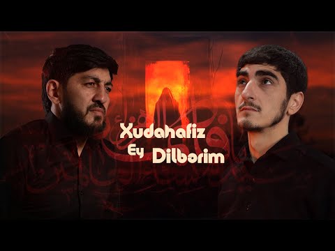 Haci Zahir Mirzevi & Nail Meddahi - Xudahafiz Ey Dilberim 2025