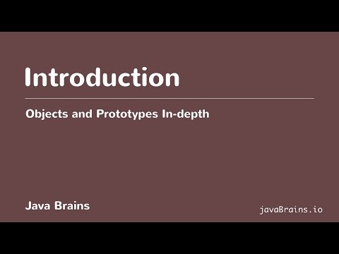 Objects and Prototypes In-depth 01 - Introduction