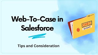 Web to Case Functionality in Salesforce | All You Need to Know