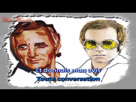 Karaoké - Charles Aznavour & Elton John - Hier encore - Duo