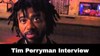 Tim Perryman Interview