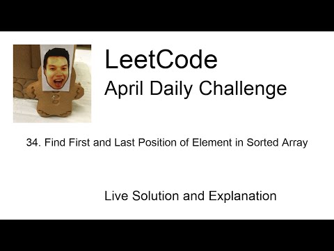Daily Leetcode #394: Apr 29, 2021 - 34. Find First and Last Position of Element in Sorted Array