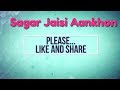 Sagar Jaisi Aankhon Romantic Love Whatsapp Status