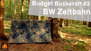Die Bundeswehr Zeltbahn | Budget Bushcraft #3 | Natural Bushcraft Ausrüstung ohne Plastik