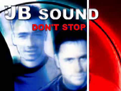 JB SOUND Don't stop