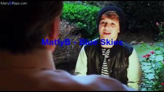 MattyB - Blue Skies (Official FanVideo)