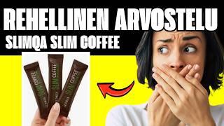 🔥 SLIMQA SLIM COFFEE BOOSTER ARVOSTELU SUOMI – TOIMIIKO SE OIKEASTI?
