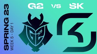 LEC Spring Split 2023 - W5D1  - SK vs G2 - BO3