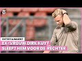 ’Dit had verliefde Dirk Kuyt beter niet kunnen zeggen!’