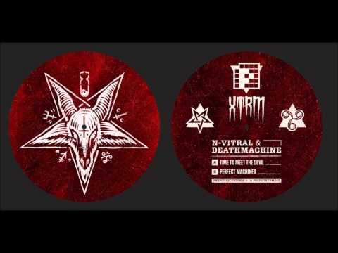 N-Vitral & Deathmachine-Time To Meet The Devil