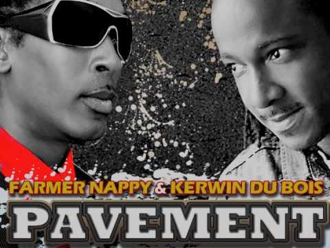 Pavement . Kerwin Du Bois & Farmer Nappy