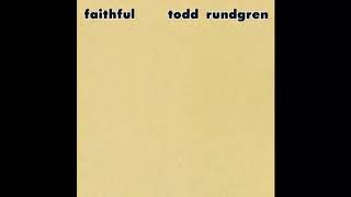 Todd Rundgren - Most Likely You Go Your Way And I&#39;ll Go Mine (Lyrics Below) (HQ)