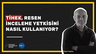 TİHEK, resen inceleme yetkisini nasıl kullanıyor?