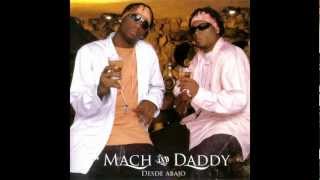 Mach & Daddy - Pasame la botella (remix)