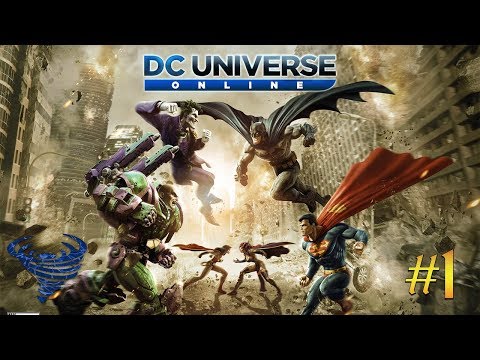 DC Universe Online - The Comeback - Episode 1