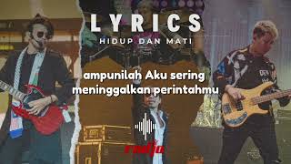 Download lagu (LIRIK) Hidup dan Mati - Religi Radja Band @radjabandofficial #radjaband #viral mp3