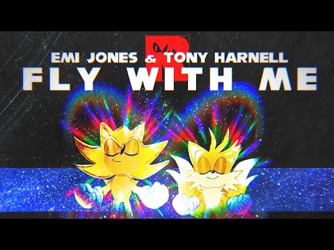 Emi Jones - Sonic and Tails R Theme - Fly With Me (Feat. Tony Harnell)