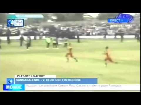 Les Troubles au Match AS Vita-Club Sanga Balende