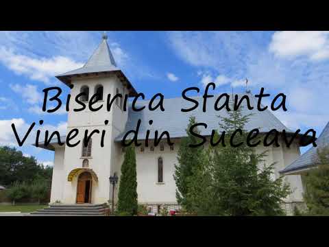 How to say Biserica Sfanta Vineri din Suceava in English?