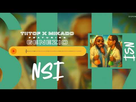 Tiitof - NSI (feat. @mikado972 , @Genezio__ )
