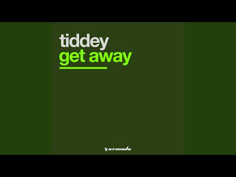 Get Away (Original Mix)