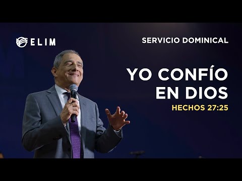 Yo confío en Dios | Hechos 27:25