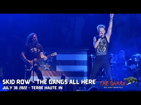 Skid Row - The Gangs All Here from Terre Haute, Indiana on July 30, 2022