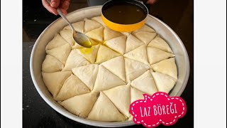 Ustasının Elinden 💯Lazböreği 💯Tam Tutan Muhteşem Bir Tarif 😍bera tatlidunyasi