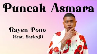 Download lagu Puncak Asmara - Rayen Pono (Lirik Lagu Indonesia) mp3