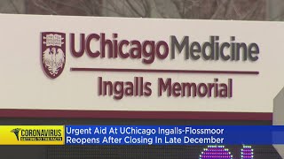 Urgent Aid At UChicago Ingalls-Flossmoor Reopening After Temporary Closure