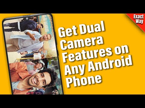 Get Dual Camera features on Any Android Phone - Full Guide