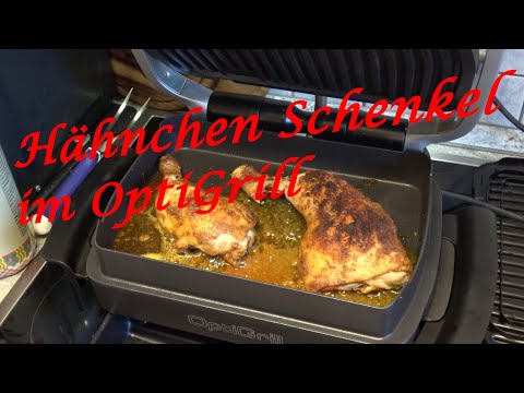 Hähnchen Schenkel im OptiGrill - Backschale - Der Grilljunky  656