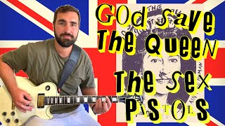 How to Play "God Save The Queen" by The Sex Pistols | Guitar Lesson + Cover