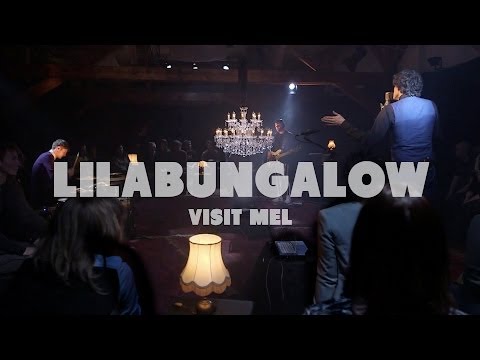 Lilabungalow - Visit Mel | Live at Music Apartment
