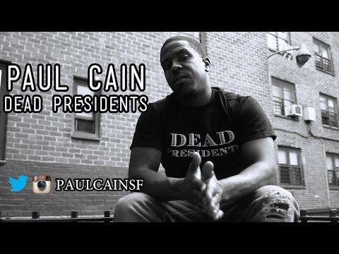 Paul Cain - Dead Presidents