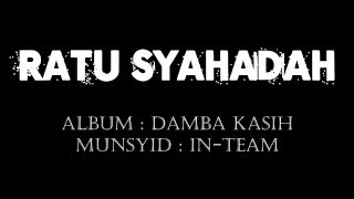 Download lagu RATU SYAHADAH - In-Team lirik mp3