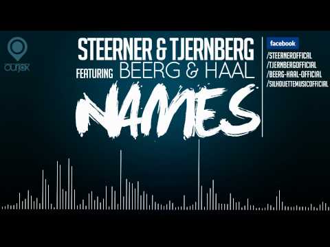 Steerner & Tjernberg Ft. Beerg & Haal - Names (Original Mix)