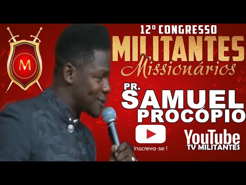 Militantes 2020 - PR. SAMUEL PROCÓPIO