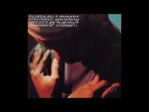 Pharoah Sanders - Jewels of Thought (1970, Full Album)