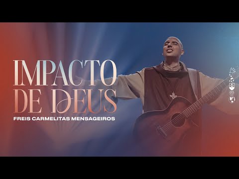 Impacto De Deus - Frei Gilson