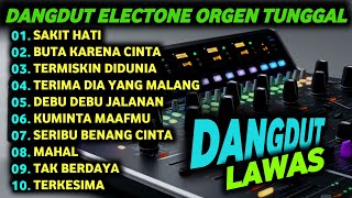 Download lagu DANGDUT ORGEN TUNGGAL ELECTONE LAGU LAWAS ENAK BANGET mp3